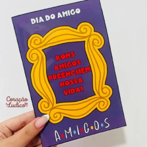 Cartão - Dia do Amigo
