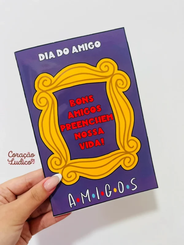 Cartão - Dia do Amigo