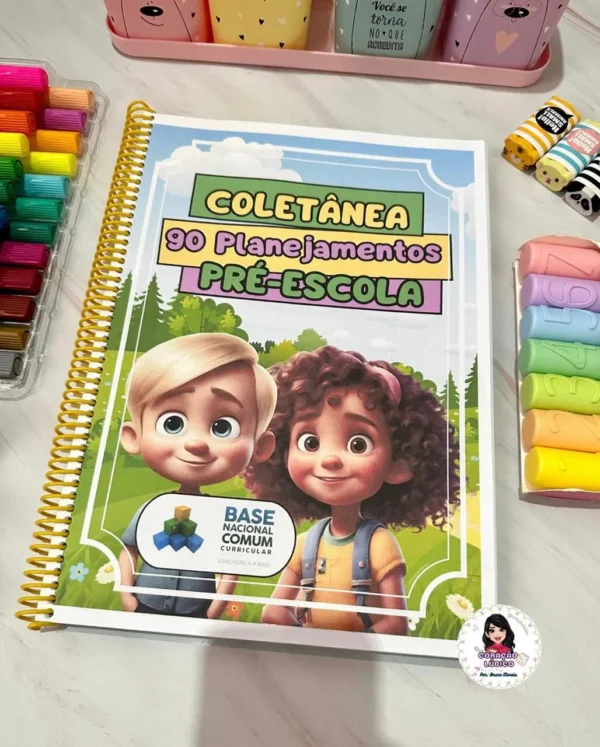  Coletânea - 90 Planejamentos (pré-escola)