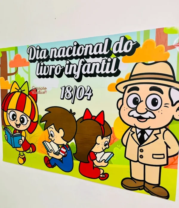 Painel do Dia do Livro Infantil - Tema: Monteiro Lobato e o Sítio do Pica-pau Amarelo - Imagem 2