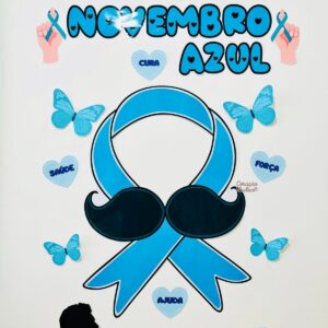 Painel 3 + Lembrancinhas Novembro Azul 