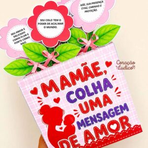 CAIXA “MAMÃE, COLHA UMA MENSAGEM DE AMOR” 