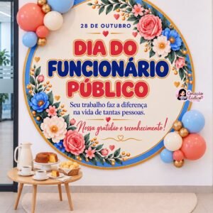 Painel Redondo – Dia do Funcionário Público